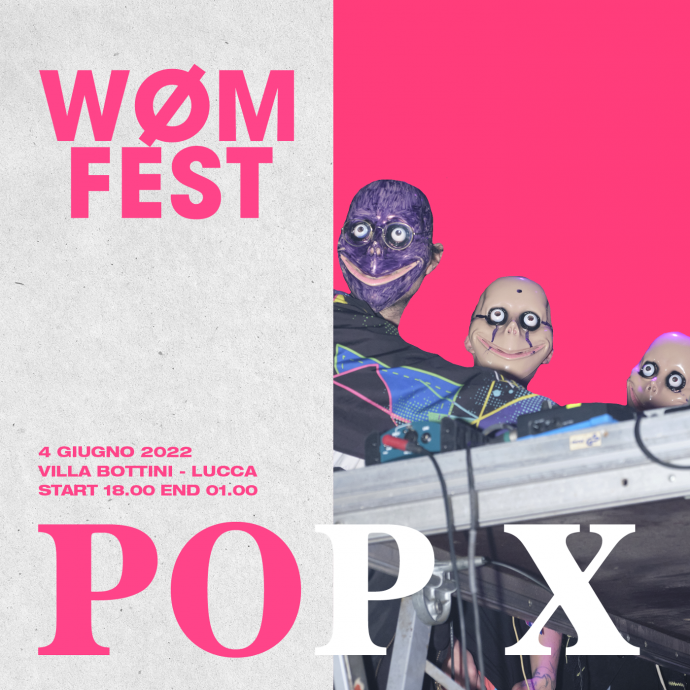 Anche i Pop X al Wøm Fest 2022